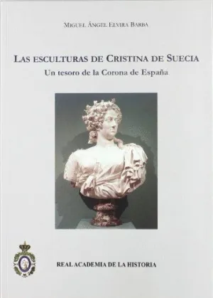 LAS ESCULTURAS DE CRISTINA DE SUECIA.<BR> LAS ESCULTURAS DE CRISTINA DE SUECIA.<BR>