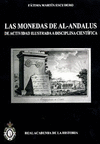 LAS MONEDAS DE AL-ANDALUS: DE ACTIVIDAD ILUSTRADA A DISCIPLINA CIENTIFICA.