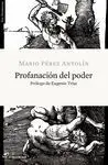 PROFANACION DEL PODER