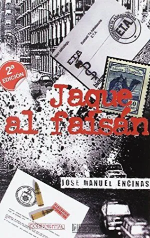 JAQUE AL FAISAN JAQUE AL FAISAN