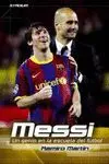 MESSI: UN GENIO EN LA ESCUELA DEL FÚTBOL