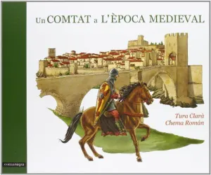 Comtat a L?Epoca Medieval