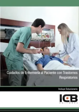 CUIDADOS DE ENFERMERÍA AL PACIENTE CON TRASTORNOS RESPIRATORIOS CUIDADOS DE ENFERMERÍA AL PACIENTE CON TRASTORNOS RESPIRATORIOS