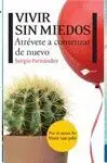VIVIR SIN MIEDOS