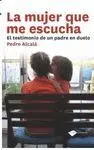 LA MUJER QUE ME ESCUCHA