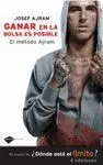 GANAR EN LA BOLSA ES POSIBLE: EL METODO AJRAM