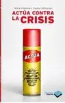 ACTUA CONTRA LA CRISIS