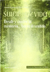 SUICIDIO Y VIDA