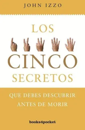 LOS CINCO SECRETOS: <BR>