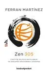 ZEN 305: COACHING DE ALTURA PARA SUPERAR LAS PEQUEÑAS ADVERSIDADES COTIDIANAS
