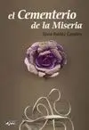 EL CEMENTERIO DE LA MISERIA