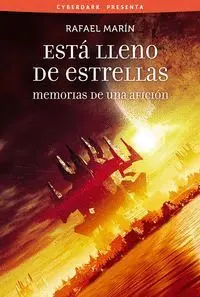 ESTÁ LLENO DE ESTRELLAS : MEMORIAS DE UNA AFICIÓN