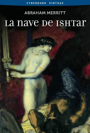 LA NAVE DE ISHTAR
