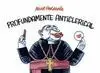 PROFUNDAMENTE ANTICLERICAL (CÓMIC)