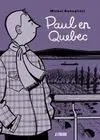 PAUL EN QUEBEC (NOVELA GRÁFICA)