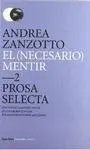 EL (NECESARIO) MENTIR - PROSA SELECTA