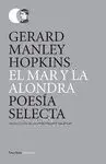 EL MAR Y LA ALONDRA - POESIA SELECTA