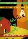 AJUSTE DE CUENTOS