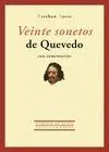 VEINTE SONETOS DE QUEVEDO CON COMENTARIOS