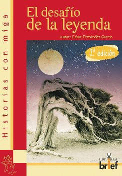 EL DESAFIO DE LA LEYENDA (2ª ED.).