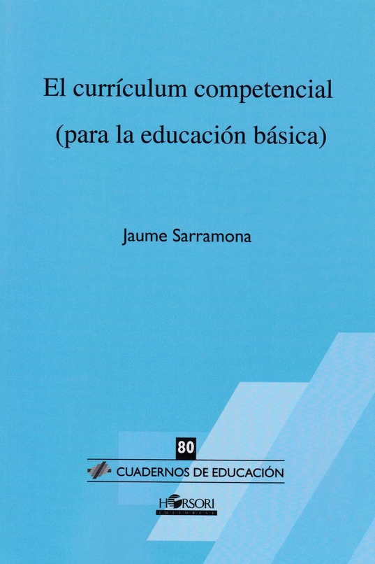 EL CURRICULUM COMPETENCIAL (PARA LA EDUCACION BASICA)