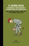 EL SINTOMA GRIEGO: POSDEMOCRACIA, GUERRA MONETARIA Y RESISTENCIA SOCIAL