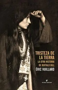TRISTEZA DE LA TIERRA : <BR>
