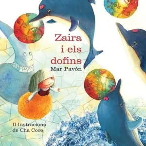 Zaira I Els Dofins,La