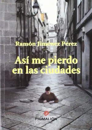 ASI ME PIERDO EN LAS CIUDADES