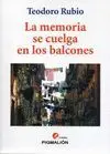 LA MEMORIA SE CUELGA DE LOS BALCONES