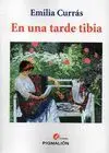 EN UNA TARDE TIBIA