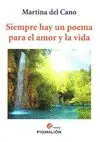 SIEMPRE HAY UN POEMA PARA EL AMOR Y LA VIDA