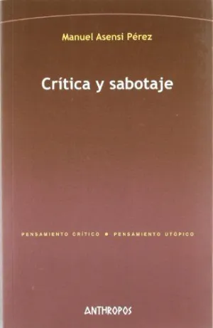 CRITICA Y SABOTAJE