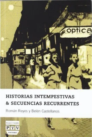 HISTORIAS INTEMPESTIVAS & SECUENCIAS RECURREN
