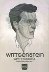 WITTGENSTEIN: ARTE Y FILOSOFIA