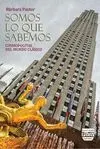SOMOS LO QUE SABEMOS: COSMOPOLITAS DEL MUNDO CLÁSICO