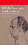 SONIDO Y PALABRA: ENSAYOS Y DISCURSOS (1918-1954)