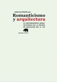 ROMANTICISMO Y ARQUITECTURA: <BR>