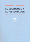 EL SOCIOLOGO Y EL HISTORIADOR