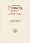 POESIA IV: LOS POEMAS DE ALVARO DE CAMPOS 2 (ED. BILINGÜE)