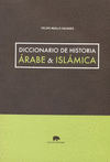 DICCIONARIO DE HISTORIA ARABE E ISLAMICA