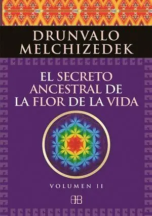 EL SECRETO ANCESTRAL DE LA FLOR DE LA VIDA 2