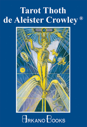 TAROT THOTH DE ALEISTER CROWLEY (LIBRO + CARTAS)