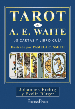 TAROT DE A.E. WAITE (78 CARTAS Y LIBRO GUÍA)