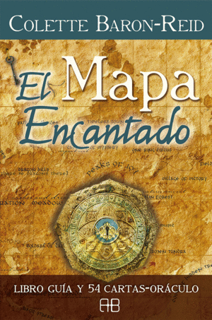 EL MAPA ENCANTADO (LIBRO GUÍA Y 54 CARTAS-ORÁCULO)
