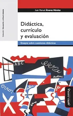 DIDÁCTICA, CURRICULO Y EVALUACIÓN
