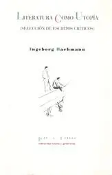 LITERATURA COMO UTOPÍA : <BR>