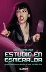 ESTUDIO EN ESMERALDA