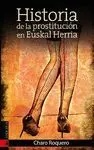 HISTORIA DE LA PROSTITUCION EN EUSKAL HERRIA