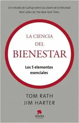 LA CIENCIA DEL BIENESTAR